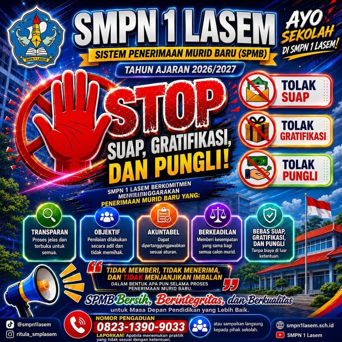 SPMB bersih, tanpa suap, gratifikasi, dan pungli