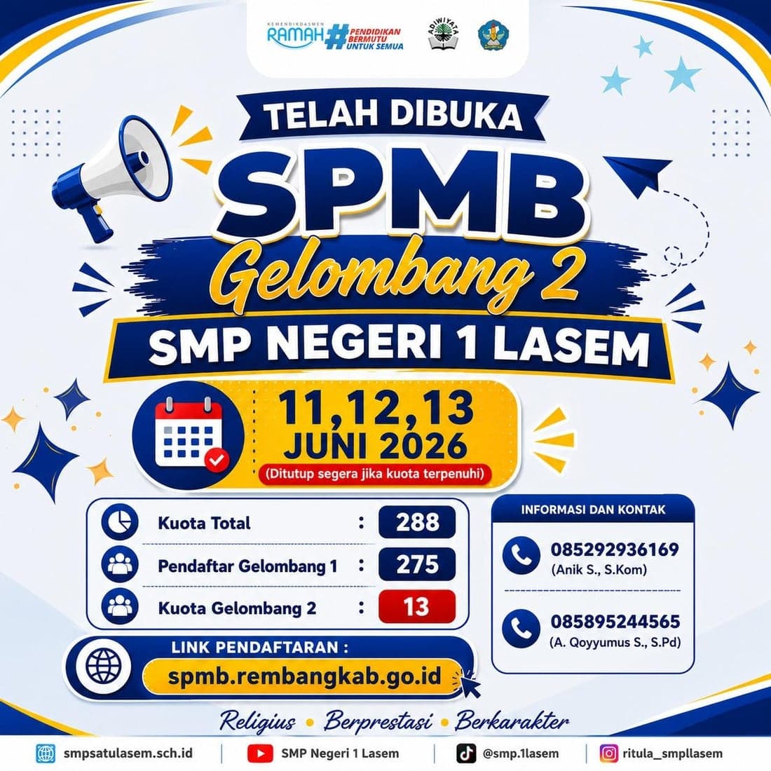 Pembukaan SPMB gelombang 2