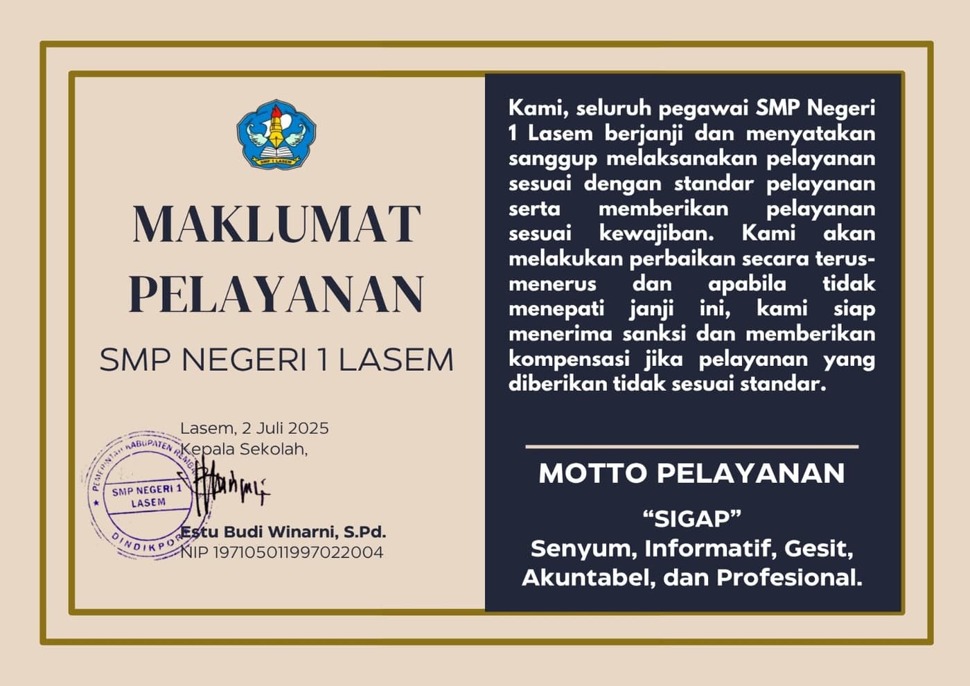 Lembar Maklumat Pelayanan Publik SMP Negeri 1 Lasem, bertanda tangan dan bercap kepala sekolah